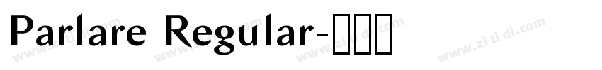 Parlare Regular字体转换
